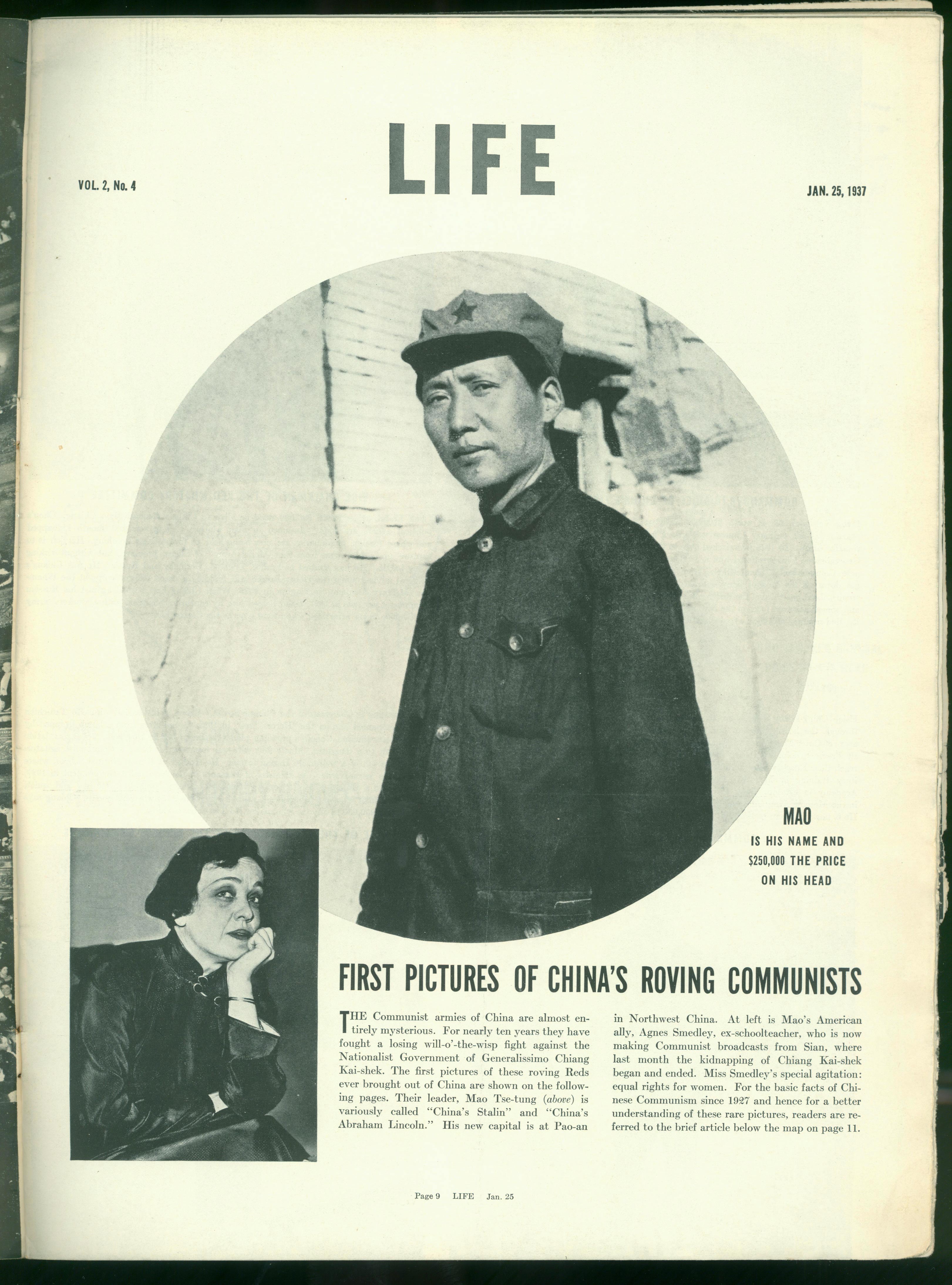 1937年1月25日，美國《生活》周刊刊登毛澤東照片，照片右下方寫著一行字：“毛，這是他的名字，他的人頭價(jià)值25萬元。”